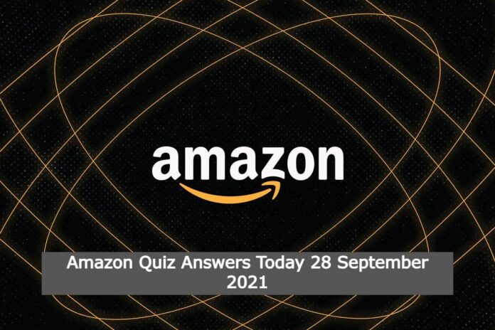 Amazon Quiz Answers Today 28 September 2021