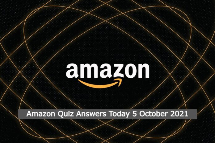 Amazon Quiz Answers Today 5 October 2021